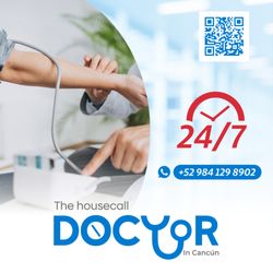 The House Call Doctor Cancún - Medical attention 24/7