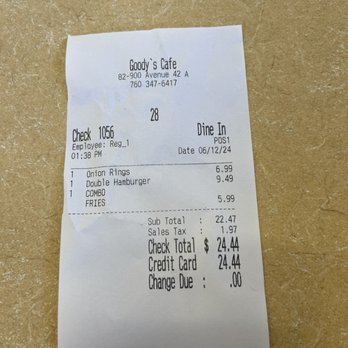 Goody's Cafe - Receipt - Cafes Near Me - Indio, California Goody's Cafe - Receipt - Cafes Near Me - Indio, California