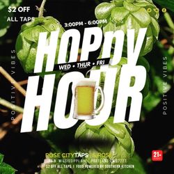 HOPpy Hour l 3-6 l Wed l Thurs l Fri $2 OFF ALL TAPS