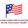 Reliable home care of san diego