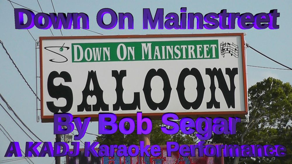 Down On Mainstreet Saloon
