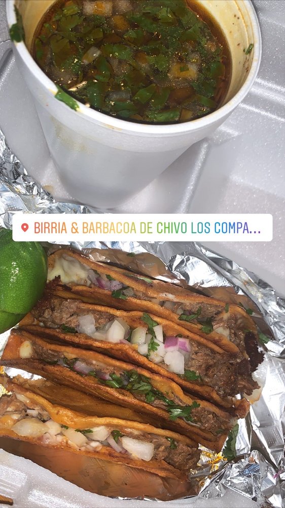 BIRRIA & BARBACOA DE CHIVO LOS COMPADRE’S 43 Photos & 22 Reviews