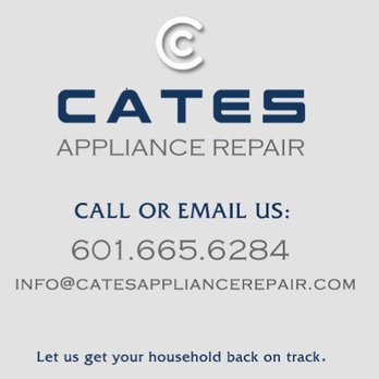Cates Appliance Repair - Appliances & Repair Near Me - Madison, Mississippi Cates Appliance Repair - Appliances & Repair Near Me - Madison, Mississippi