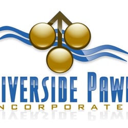 Riverside Pawn - Riverside Pawn - EZ Cash Loans!