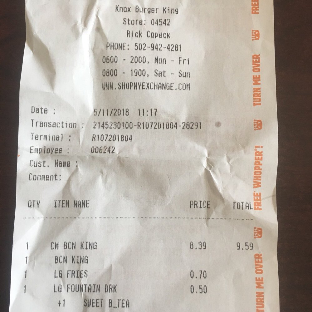Burger King - Note the time... order received at 11:17 - Burgers Near Me - Fort Knox, Kentucky Burger King - Note the time... order received at 11:17 - Burgers Near Me - Fort Knox, Kentucky