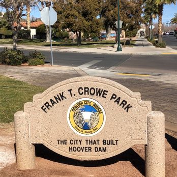 Frank T. Crowe Memorial Park - He was a Great Dam Builder - Parks Near Me - Boulder City, Nevada Frank T. Crowe Memorial Park - He was a Great Dam Builder - Parks Near Me - Boulder City, Nevada