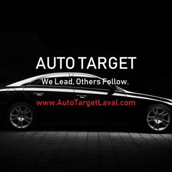 Auto Target - Auto Repair Near Me - Sainte-Rose, Quebec Auto Target - Auto Repair Near Me - Sainte-Rose, Quebec