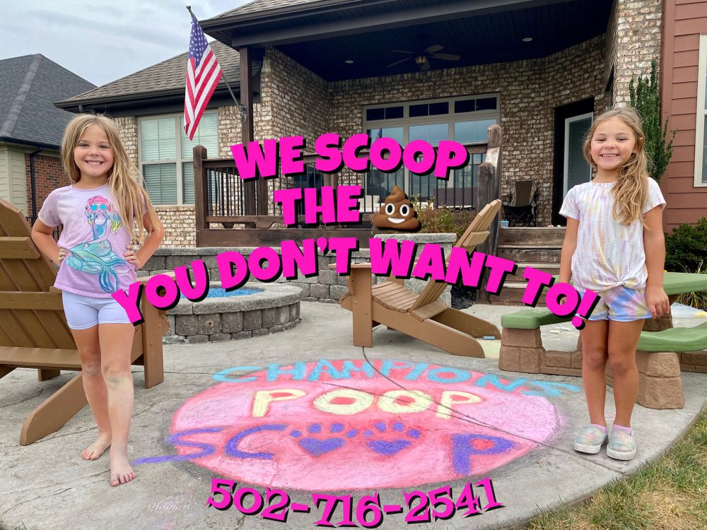 CHAMPIONS POOP SCOOP Request Information Jeffersonville, Indiana