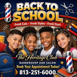 The Heritage Club Barbershop and Salon - Back to school is right around the corner! Make sure your kids start the school year looking fresh and feeling confident.