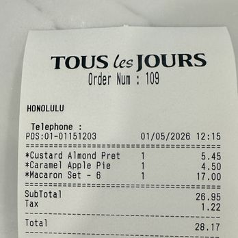 Tous les Jours - Receipt - Bakeries Near Me - Honolulu, Hawaii Tous les Jours - Receipt - Bakeries Near Me - Honolulu, Hawaii