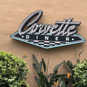 Corvette Diner - Exterior Sign - Diners Near Me - San Diego, California Corvette Diner - Exterior Sign - Diners Near Me - San Diego, California