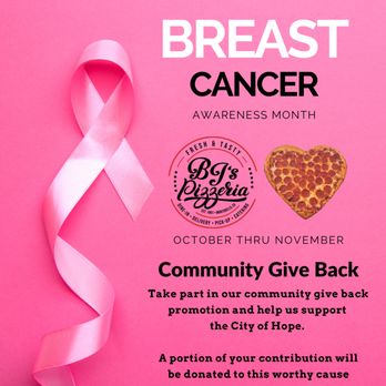 BJ's Pizzeria - Support Breast Cancer Awareness.  BJ's will contribute a portion of the sale of the Breast Cancer Heart Pizzas - Pizza Near Me - Montebello, California