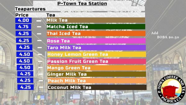 Menu photo 4 P-Town Coffee & Tea Pacifica, CA
