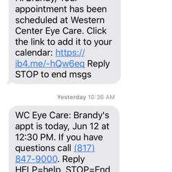 Western Center Eye Care - Reminder TWO hours before my appointment that they then cancelled No option to confirm or cancel