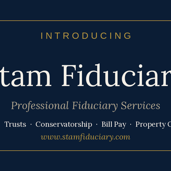 Stam Fiduciary - Wills, Trusts, & Probates Near Me - San Diego, California Stam Fiduciary - Wills, Trusts, & Probates Near Me - San Diego, California