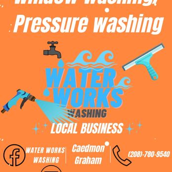 Water Works Washing - Call or text for a free quote! - Window Washing Near Me