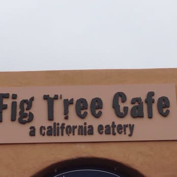 Fig Tree Cafe - Signage - Breakfast & Brunch Near Me - San Diego, California Fig Tree Cafe - Signage - Breakfast & Brunch Near Me - San Diego, California