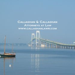 Callaghan & Callaghan Attorneys at Law - Callaghan & Callaghan  3 Brown Street Wickford, RI 02852