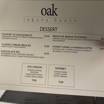 Oak - Dessert menu - New American Near Me - Laguna Beach, California Oak - Dessert menu - New American Near Me - Laguna Beach, California