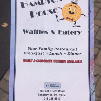 Hampton House Waffles & Eatery - Waffles Near Me - Feasterville, Pennsylvania Hampton House Waffles & Eatery - Waffles Near Me - Feasterville, Pennsylvania