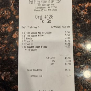 That Pizza Place - Receipt of our order, prices pretty much still the same. - Pizza Near Me - Levittown, New York