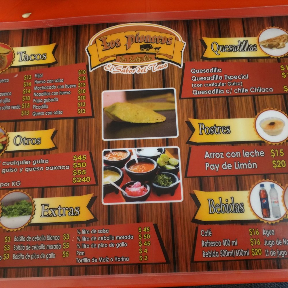 Los Pioneros - The menu, all items are delicious! The "Cafe de Olla" is also extremely good. - Tacos Near Me - Saltillo, COA Los Pioneros - The menu, all items are delicious! The "Cafe de Olla" is also extremely good. - Tacos Near Me - Saltillo, COA