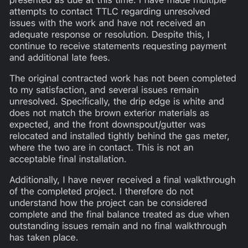 TTLC Roofing Siding & Gutters - The email I sent over a week ago that was never responded to. - Roofing Near Me - Plainfield, Illinois
