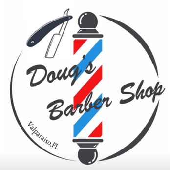 Doug’s Barber Shop - Barbers Near Me - Valparaiso, Florida Doug’s Barber Shop - Barbers Near Me - Valparaiso, Florida