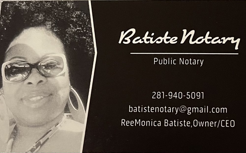 BATISTE NOTARY Request a Quote Houston, Texas Notaries Phone