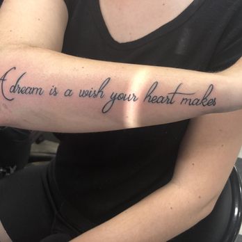 75 A Dream Is A Wish Your Heart Makes Tattoo 人気のファッショントレンド