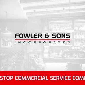 Fowler and Sons - Plumbing Near Me - Raleigh, North Carolina