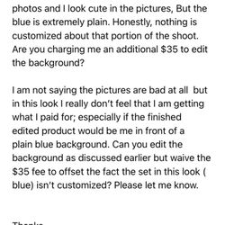 Ambreia Williams - Me informing the photographer that I wasn't satisfied with my finished products after attempting to reach out to her several times