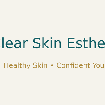 Clear Skin Esthetics - Skin Care Near Me - Flower Mound, Texas