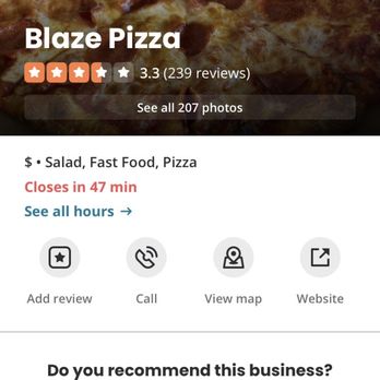 Blaze Pizza - The hours are till 10 they closed at like 730 but online it says in the other picture check hours - Salad Near Me - Phoenix, Arizona Blaze Pizza - The hours are till 10 they closed at like 730 but online it says in the other picture check hours - Salad Near Me - Phoenix, Arizona