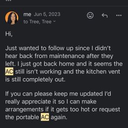 June and the AC stopped working again. Had to ask for portable AC multiple times.