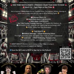 One Tribe Combat Training Collective - Freedom Muay Thai Watch Party at One Tribe. One Tribe supporting our Freedom Muay Thai Fighters.