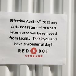 Red Dot Storage - Store 121 - Red Dots way of treating a Customer if someone decides to leave a cart in the aisle. WoW