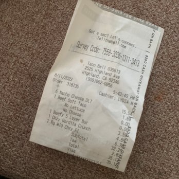 Taco Bell - Receipt - Fast Food Near Me - Highland, California Taco Bell - Receipt - Fast Food Near Me - Highland, California