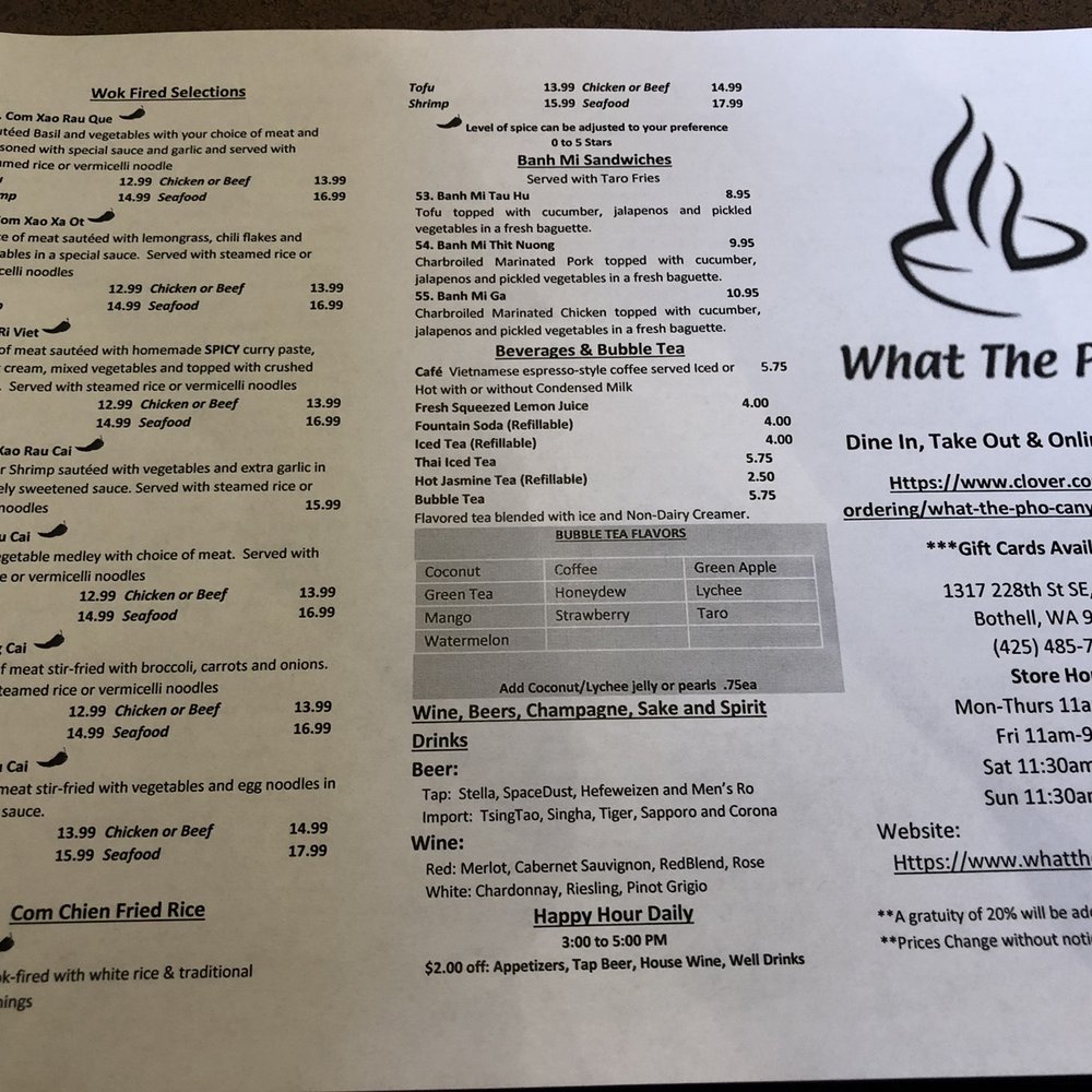 What The Pho! - Canyon Park - Menu (front) - Vietnamese Near Me - Bothell, Washington What The Pho! - Canyon Park - Menu (front) - Vietnamese Near Me - Bothell, Washington