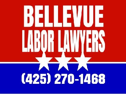 Bellevue Labor Lawyers