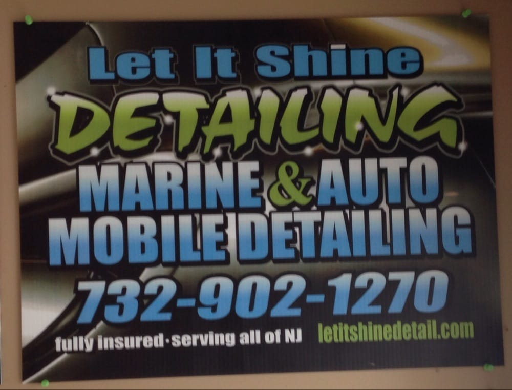LET IT SHINE DETAILING Updated October 2024 Toms River, New Jersey