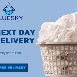 BlueSky Pickup - Fresh laundry delivered to your door -- as soon as tomorrow!