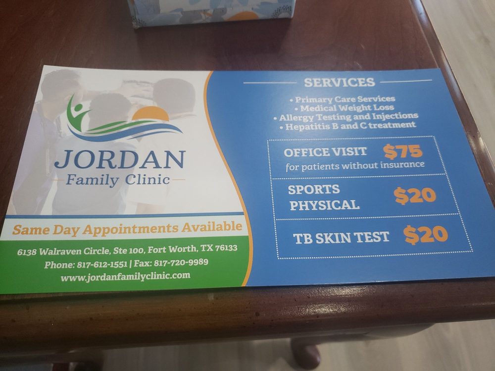 JORDAN FAMILY CLINIC 6801 McCart Ave, Fort Worth, Texas Walkin