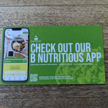 B Nutritious - They have an app. Download it! - Salad Near Me - Fountain Valley, California B Nutritious - They have an app. Download it! - Salad Near Me - Fountain Valley, California
