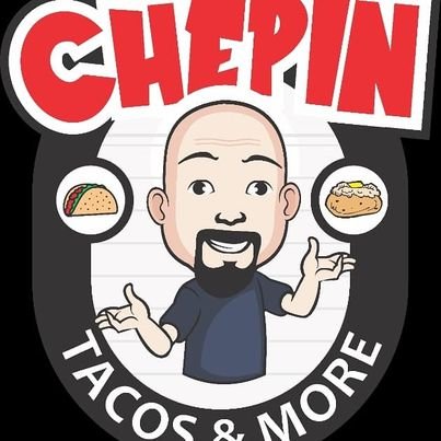 Chepin tacos and more