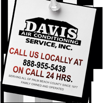 Davis Air Conditioning Service - Heating & Air Conditioning/HVAC Near Me - West Palm Beach, Florida Davis Air Conditioning Service - Heating & Air Conditioning/HVAC Near Me - West Palm Beach, Florida
