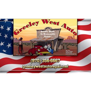 Greeley West Auto Repair - Auto Repair Near Me - Greeley, Colorado Greeley West Auto Repair - Auto Repair Near Me - Greeley, Colorado
