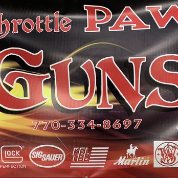 Full Throttle Pawn - Full Throttle Pawn Shop - Pawn Shops Near Me - Cartersville, Georgia Full Throttle Pawn - Full Throttle Pawn Shop - Pawn Shops Near Me - Cartersville, Georgia