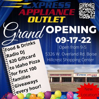 EXPRESS APPLIANCE OUTLET - Grand Opening of new store Sept. 17th! - Appliances & Repair Near Me - Boise, Idaho EXPRESS APPLIANCE OUTLET - Grand Opening of new store Sept. 17th! - Appliances & Repair Near Me - Boise, Idaho