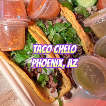 Taco Chelo - Tacos Near Me - Phoenix, Arizona Taco Chelo - Tacos Near Me - Phoenix, Arizona